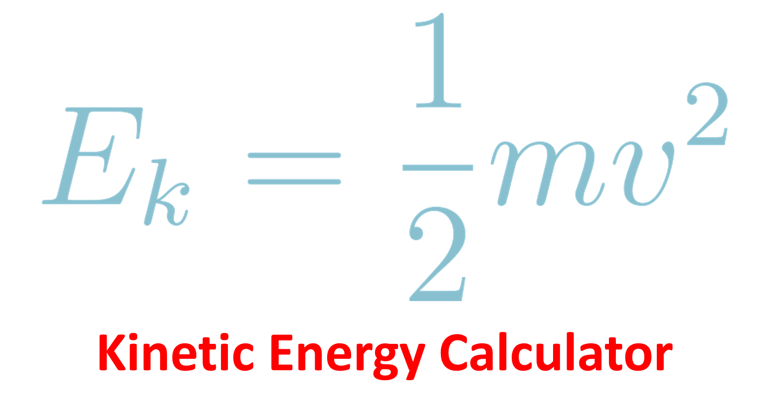 Kinetic Energy Calculator - গতিশক্তি ক্যালকুলেটর
